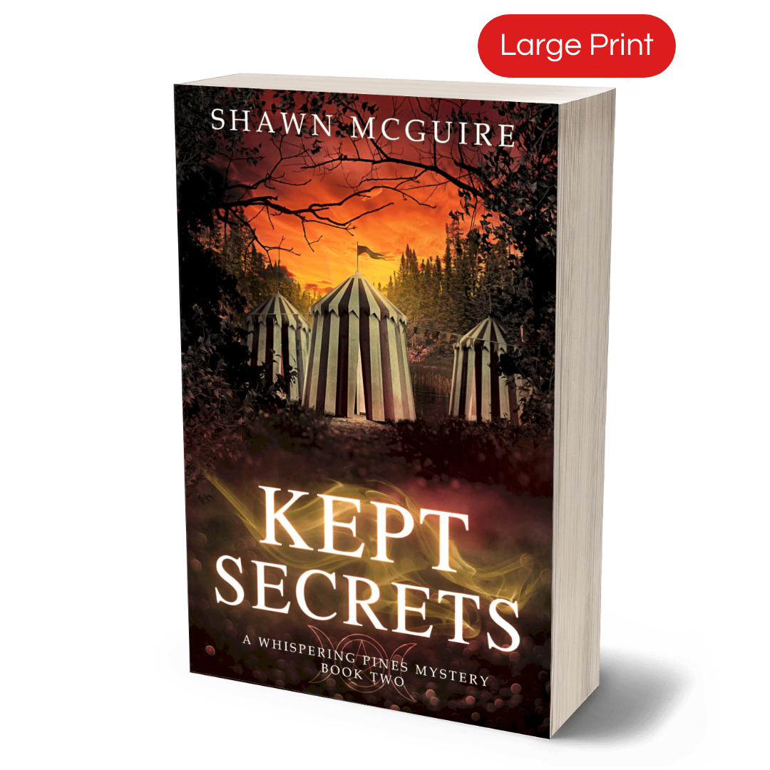 Cover of the large print paperback version of Shawn McGuire's cozy murder mystery series set in Whispering Pines, featuring a mysterious woodland circus.