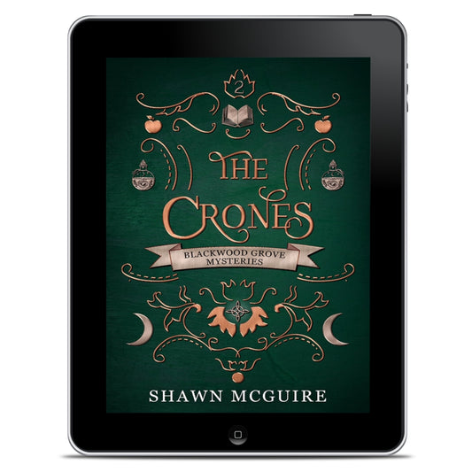 The Crones - The Witches of Blackwood Grove, Book 2 (EBOOK)